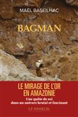 Bagman. Le mirage de l'or