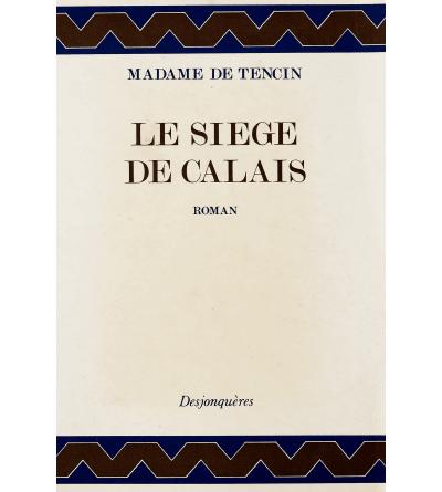 Le Siège de Calais