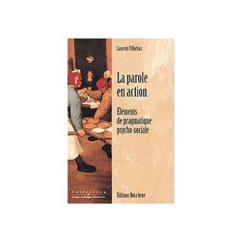 La parole en action