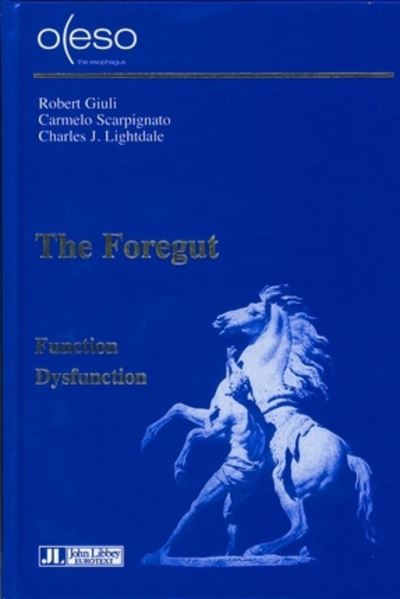 The foregut. oeso. function-dysfunction. livre anglais