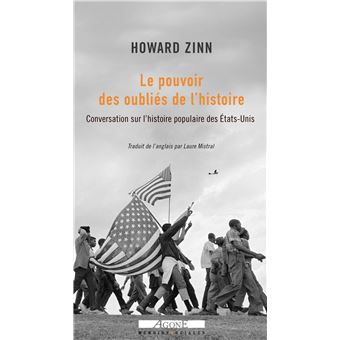 Le Pouvoir des oubliés de l'histoire