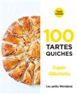 Les petits Marabout : 100 quiches et tartes super débutants