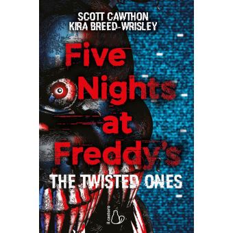 Five Nights at Freddy's. The Twisted Ones - 1