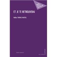 Et je te retrouverai