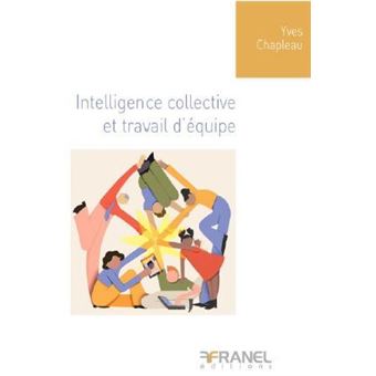 Intelligence collective et performance d'équipe