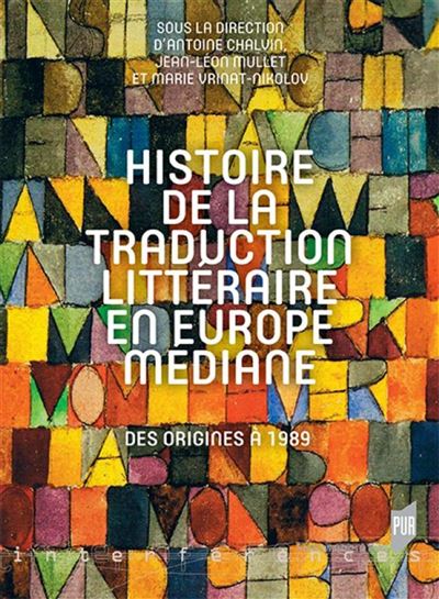histoirede la traduction litteraire en europe mediane