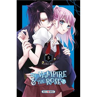 The Vampire and the Rose T05