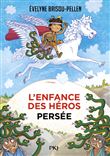 L'enfance des héros - tome 1 Persée
