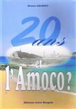 20 ans ... et l'amoco ?
