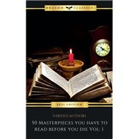 50 Masterpieces you have to read before you die Vol: 1 (2021 Edition)
