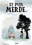Et puis merde