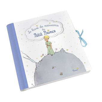 Le Petit Prince Le Livre De Naissance Du Petit Prince Antoine De Saint Exupery Relie Achat Livre Fnac