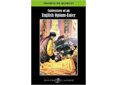 Confessions of an English opium-eater