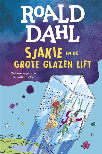 Sjakie En De Grote Glazen Lift Gekartonneerd Roald Dahl Huberte