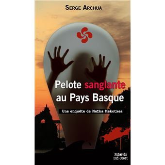 Pelote sanglante au Pays Basque