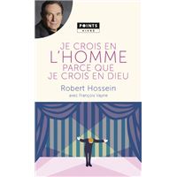 Je crois en l'homme parce que je crois en Dieu