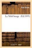 Le Midi bouge