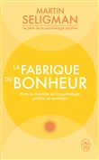 La fabrique du bonheur