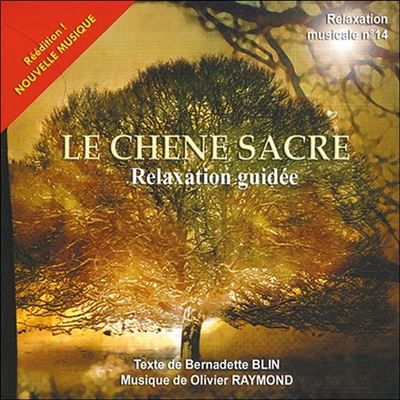 Le Chêne Sacré