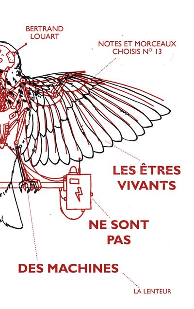Notes et morceaux,13:les etres vivants ne sont pas des machi