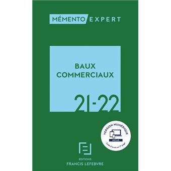 Mémento Baux commerciaux 2021 2022