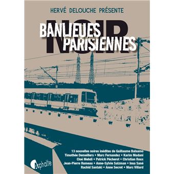 Banlieues parisiennes noir