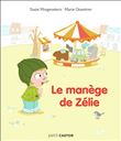 Le manège de Zélie
