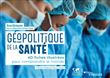 Géopolitique de la santé