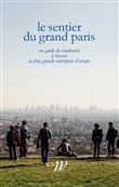 Le Sentier du Grand Paris