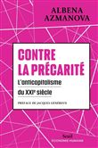 Contre la précarité. L'anticapitalisme du XXIe siècle