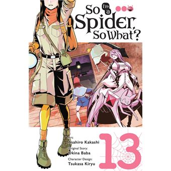 So I'm a Spider, So What?, Vol. 13 (manga) - 1