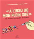 A l'insu de mon plein gré - Les plus belles excuses du dopage