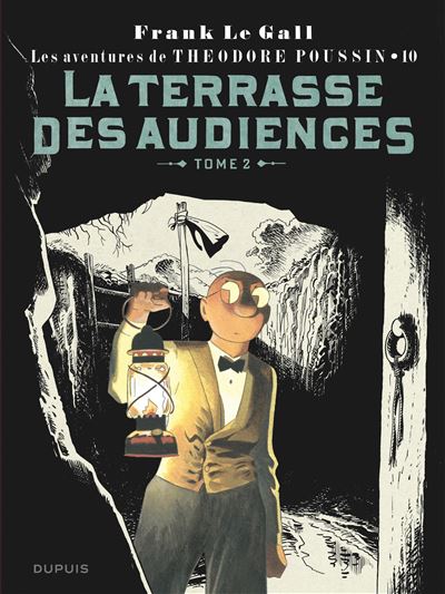 Théodore Poussin - La terrasse des audiences, tome 2 (Réédition)
