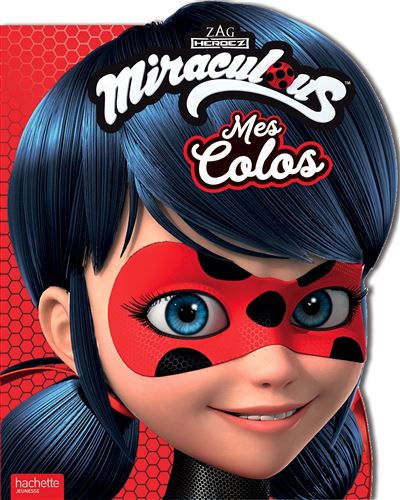 Miraculous - Mes colos
