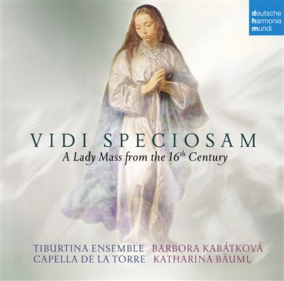 Vidi Speciosam A Lady Mass From The 16th Century Inclus un livret de 24 pages