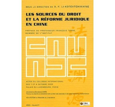 Les Sources Du Droit Et La Reforme Juridique En Chine