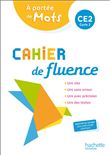 Cahier de fluence CE2 - A portée de mots - Cahier élève