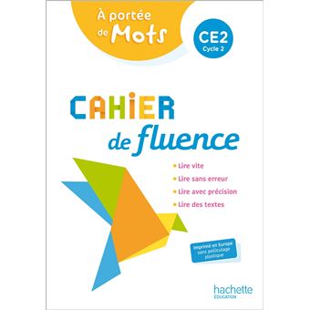 Cahier de fluence CE2 - A portée de mots - Cahier élève