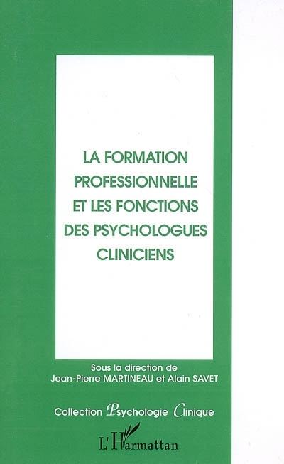 Formation professionnelle et les fonctions des psychologues