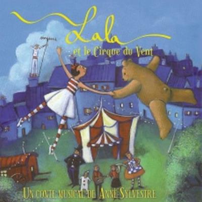 Lala et le cirque du vent - Digipack