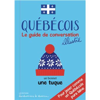 Québécois guide de conversation