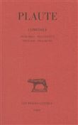 Comédies. Tome VII : Trinummus - Truculentus - Vidularia - Fragments