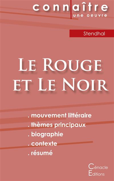 Fiche de lecture Le rouge et le noir de Stendhal