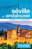 Explorez Séville et l'Andalousie
