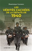 Les vérités cachées de la défaite de 1940