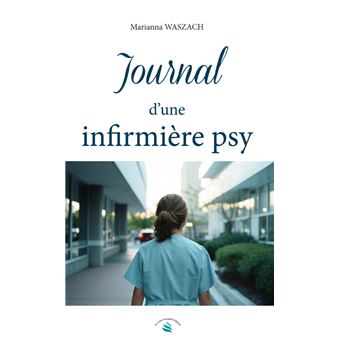 Journal d'une infirmière psy