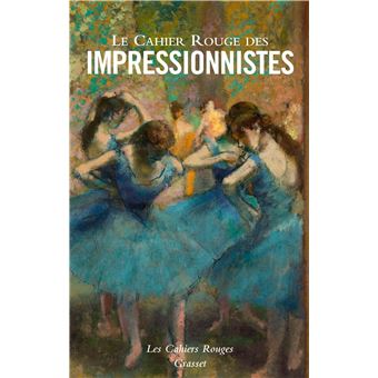Le Cahier Rouge des impressionnistes
