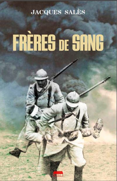 Frères De Sang Zusammenfassung Frères de sang - broché - Jacques Salès - Achat Livre ou ebook | fnac