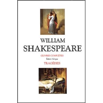 Shakespeare - Tragédies - Coffret 2 vol. Edition bilingue français/anglais