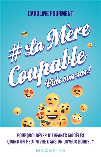 La mère coupable vide son sac !
